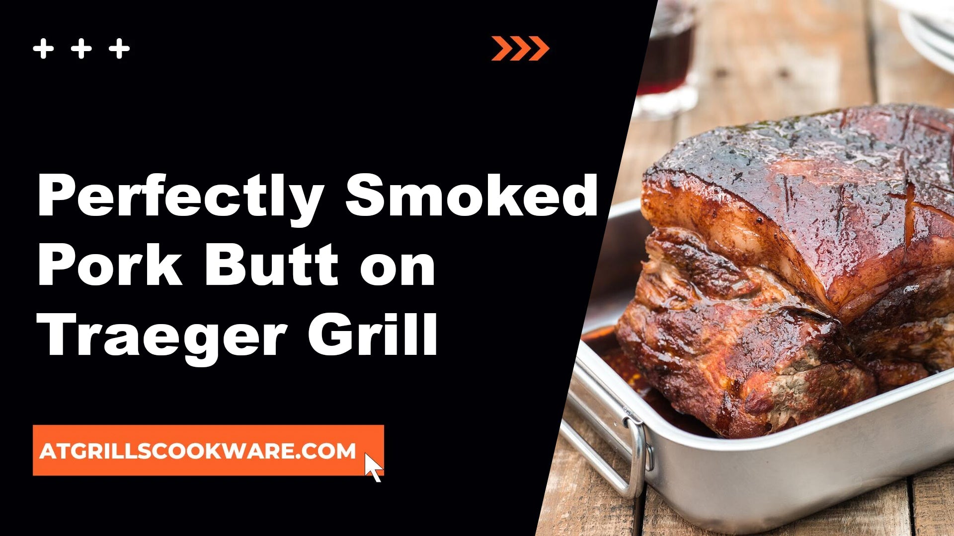 How to Smoke the Perfect Pork Butt on a Traeger Grill