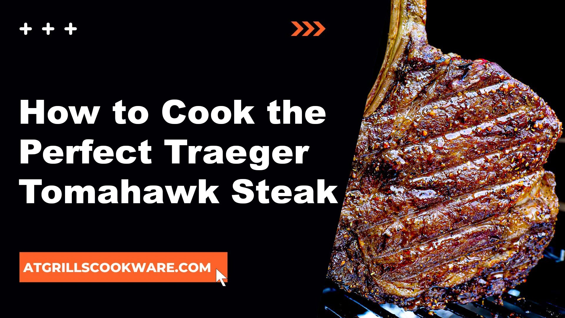 How to Cook the Perfect Traeger Tomahawk Steak