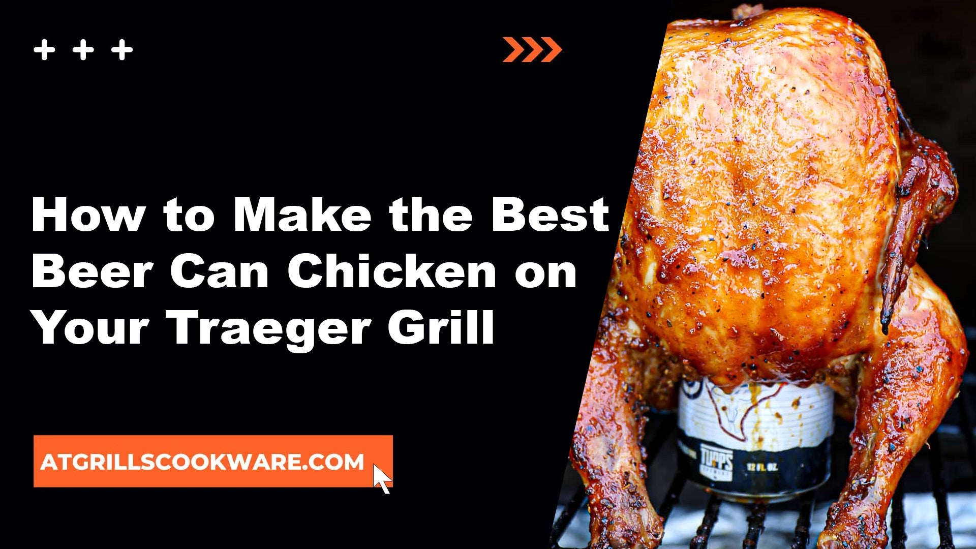 How to Make the Best Beer Can Chicken on Your Traeger Grill