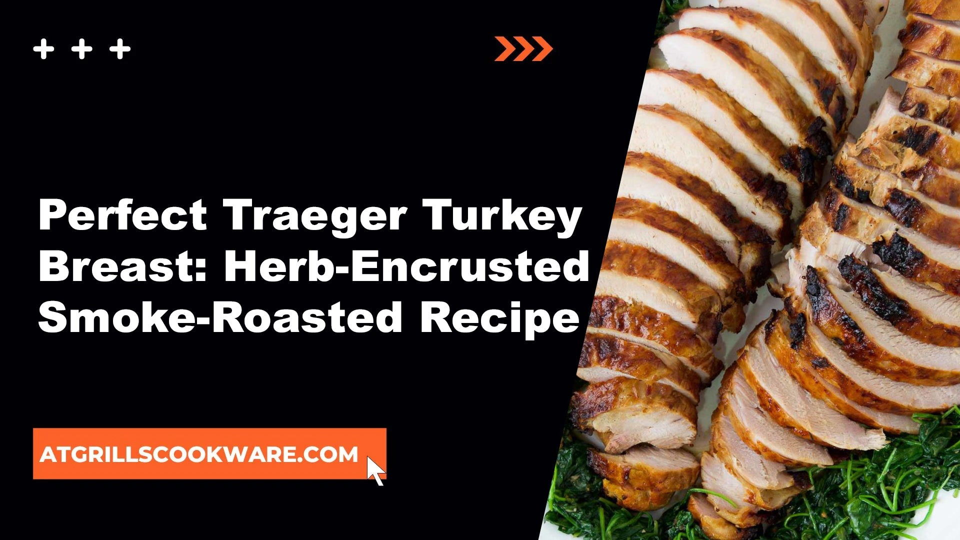 How to Cook the Perfect Traeger Turkey Breast: A Herb-Encrusted, Smoke-Roasted Delight