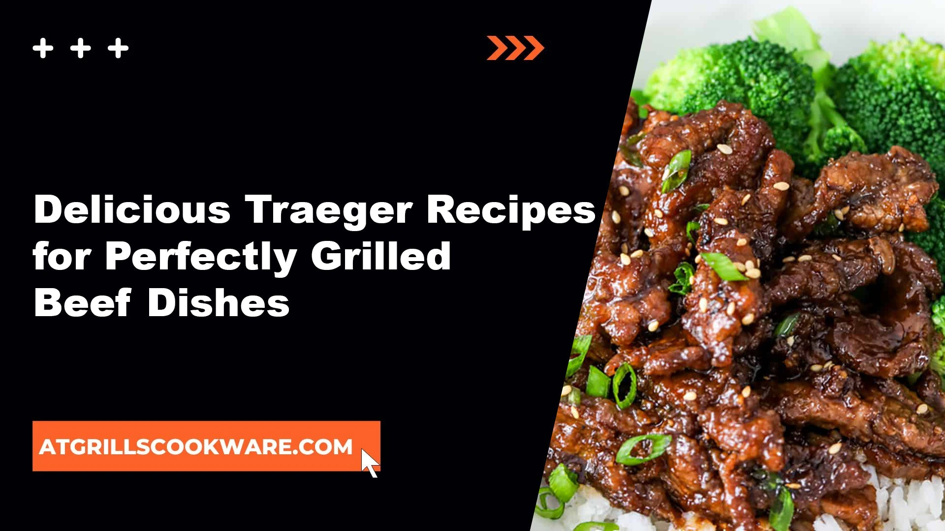 Traeger Recipes for Perfectly Grilled Beef