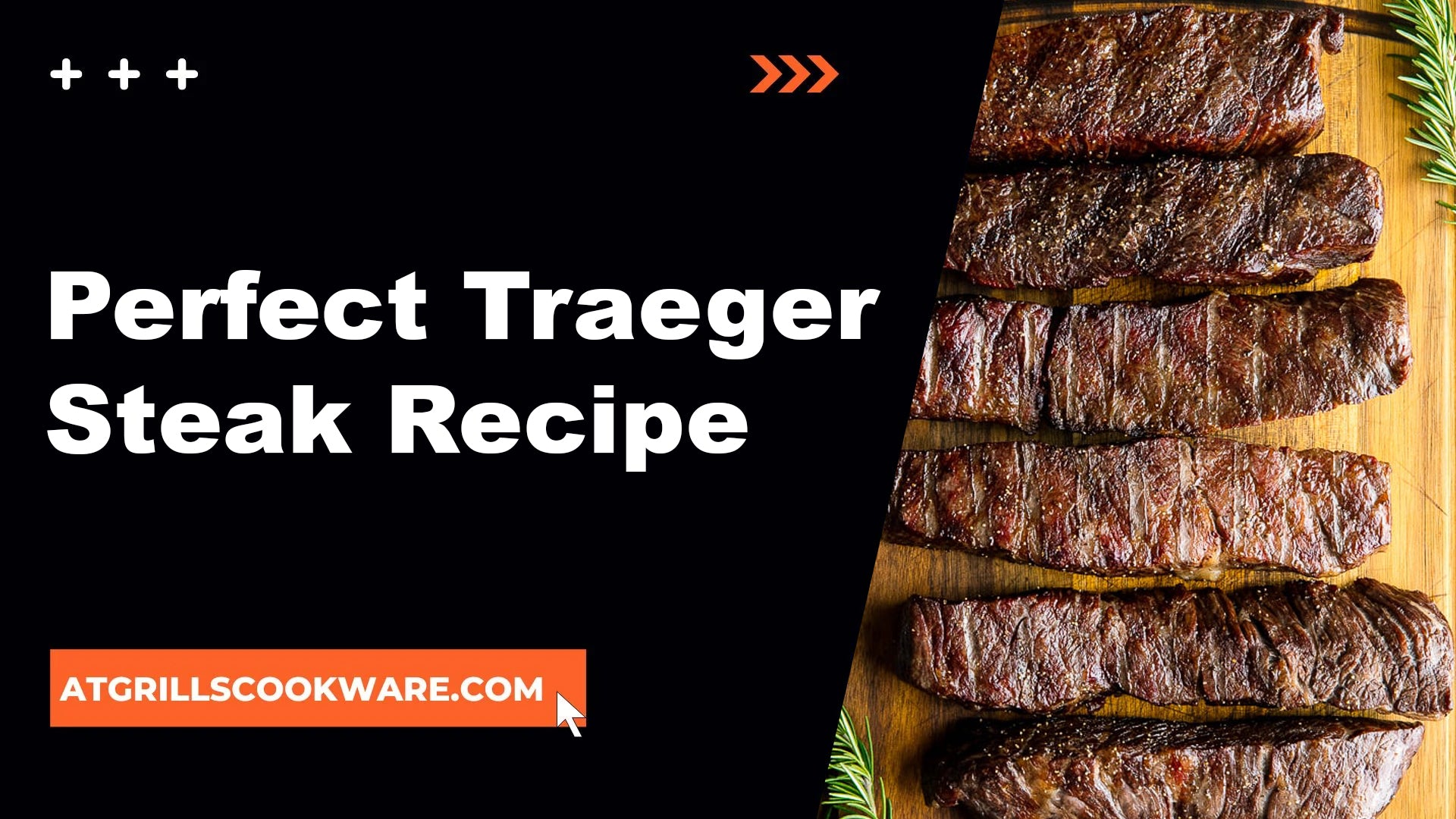 Perfect Traeger Steak Recipe