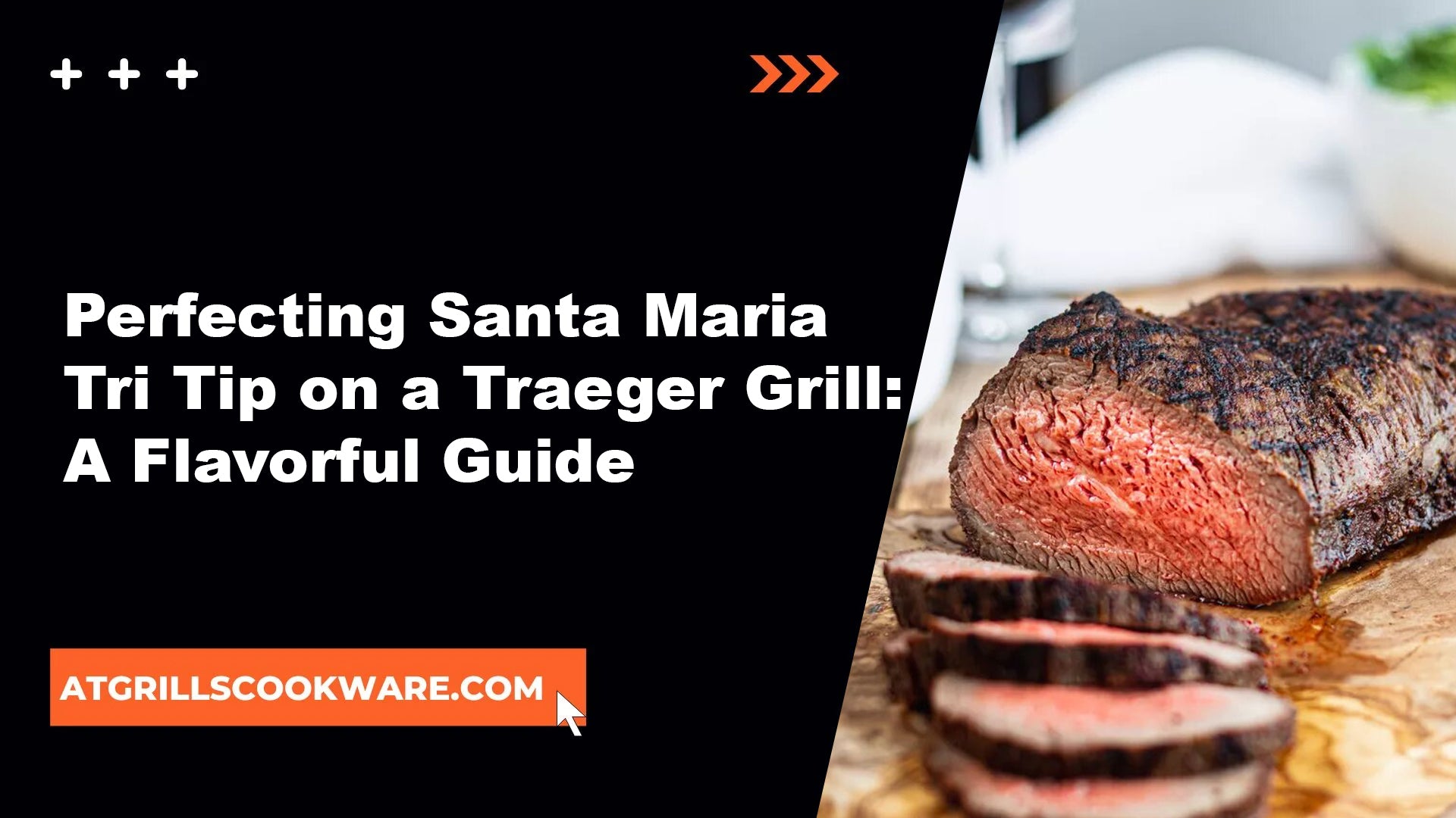 Perfecting Santa Maria Tri Tip on a Traeger Grill: A Flavorful Guide ...