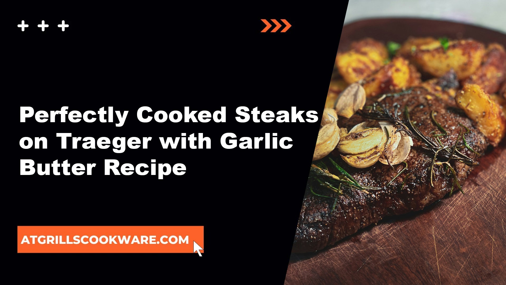 How to Cook Perfect Steaks on a Traeger Grill