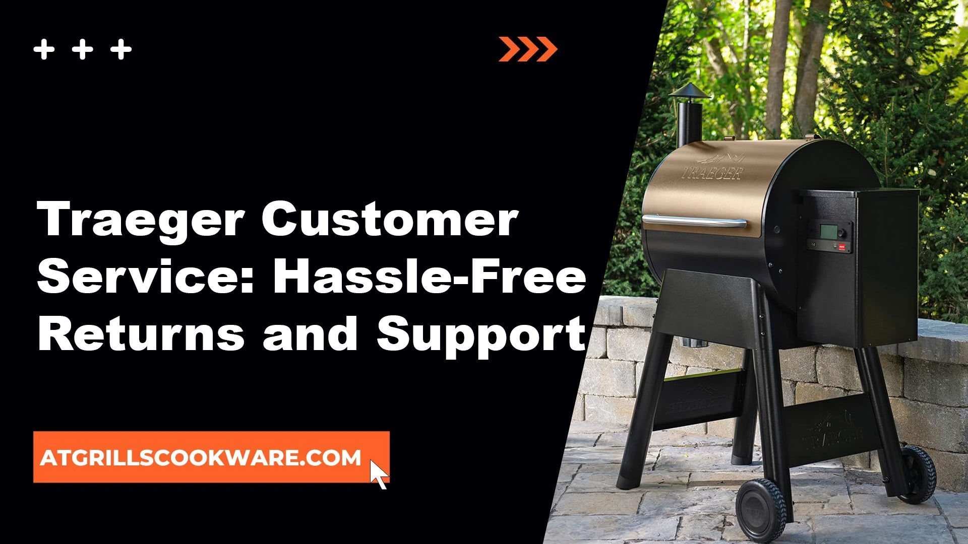 Traeger Customer Service: Easy Returns and Reliable Support