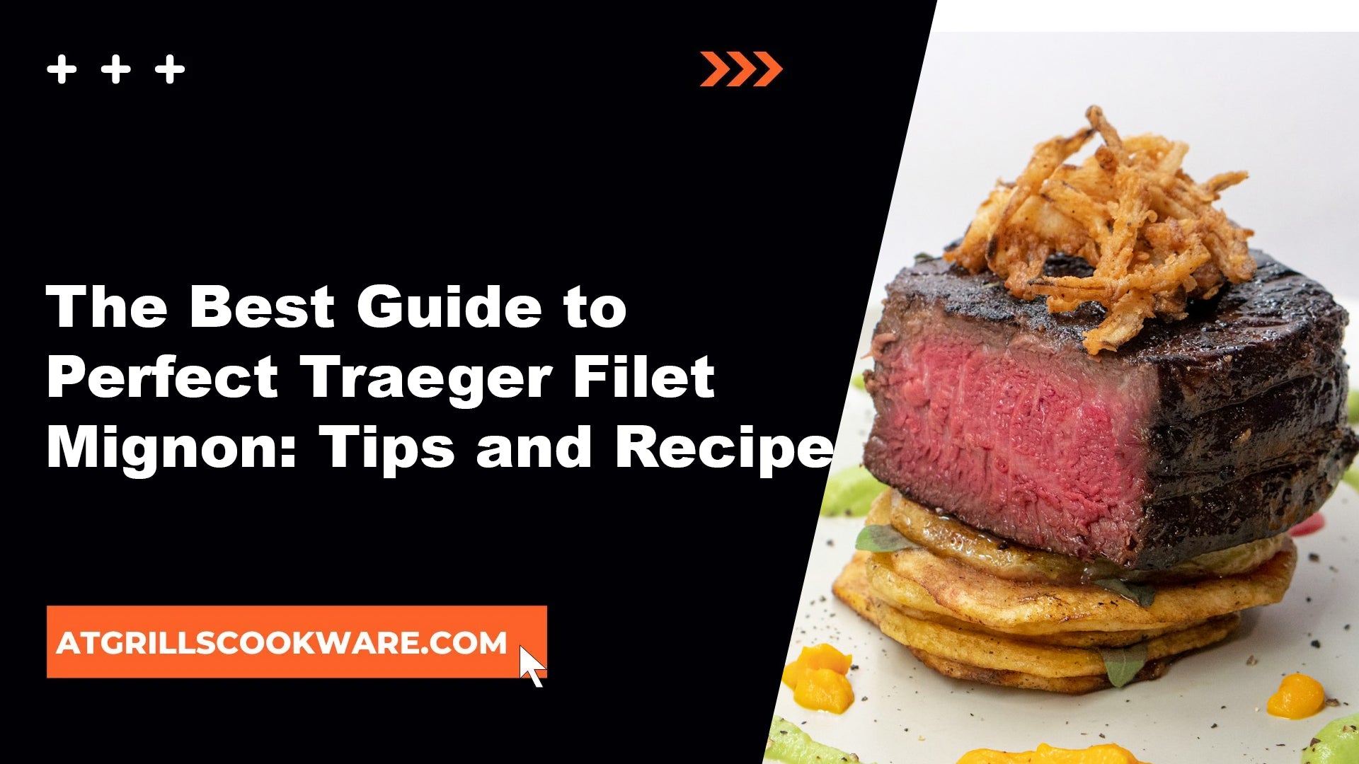 Traeger Filet Mignon: A Step-by-Step Guide