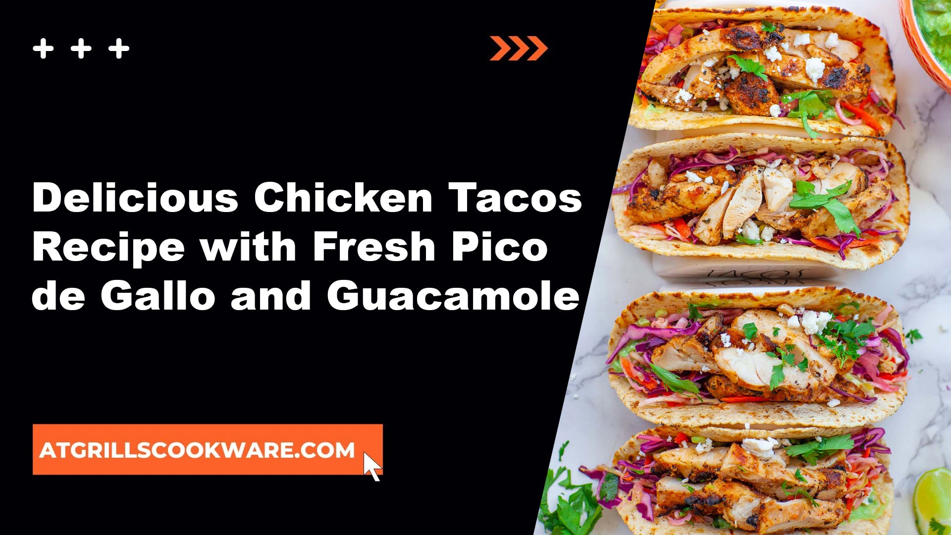 How to Make Flavorful Chicken Tacos with Fresh Pico de Gallo and Guacamole