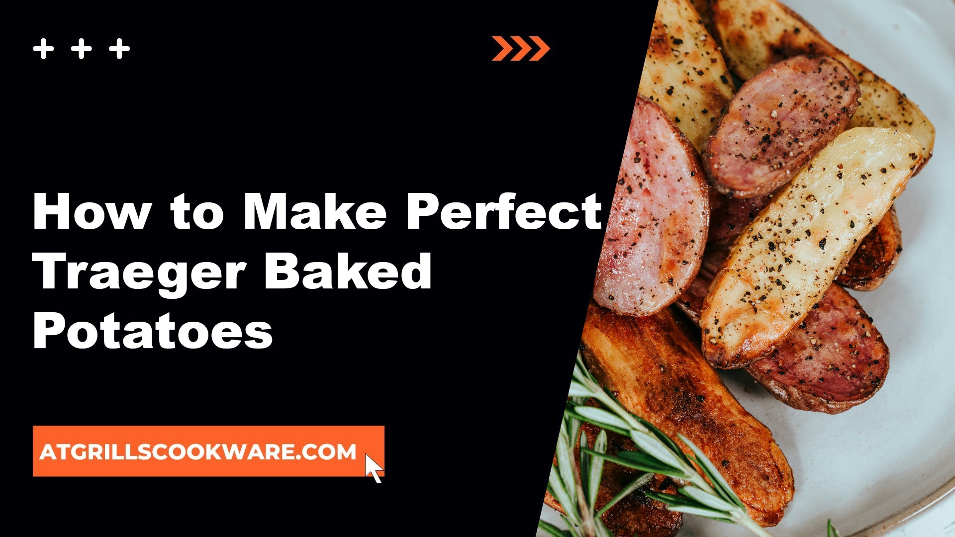 How to Make Perfect Traeger Baked Potatoes